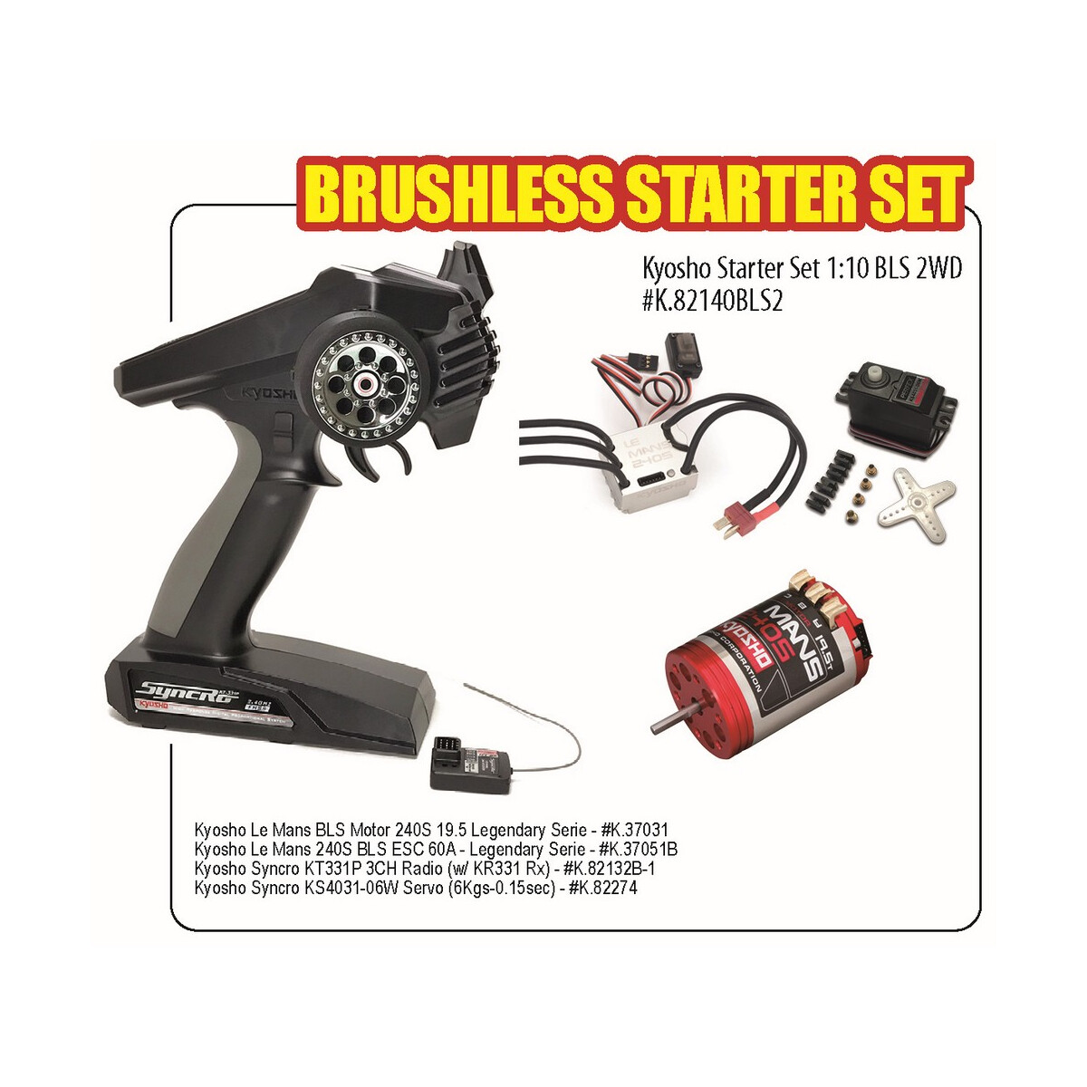 KYOSHO Starter Set 1:10 BLS 2WD...